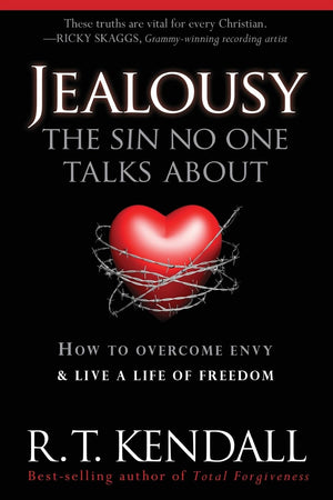 Jealousy  The Sin No One Talks About: How to Overcome Envy and Live a Life of Freedom
