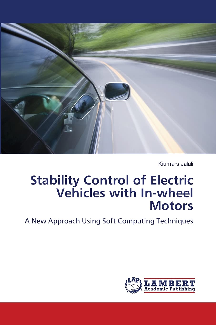 Stability Control of Electric Vehicles with Inwheel Motors: A New Approach Using Soft Computing Techniques,Used