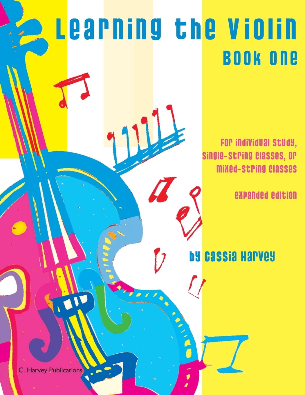 Learning the Violin, Book One: Expanded Edition,Used