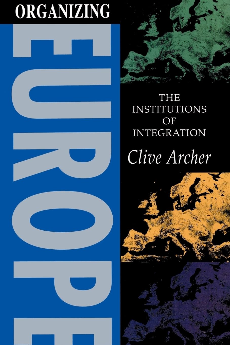 Organizing Europe: The Institutions of Integration,Used