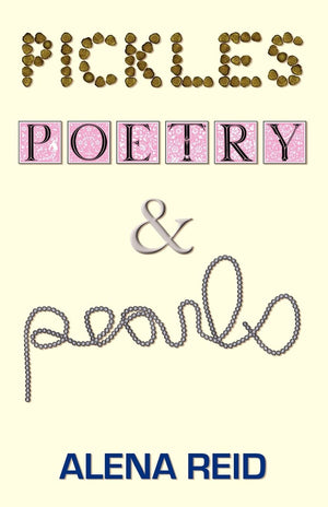 Pickles, Poetry, & Pearls,Used