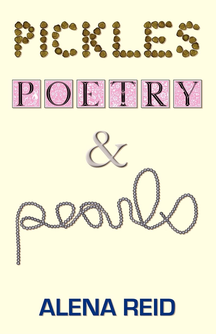 Pickles, Poetry, & Pearls,Used