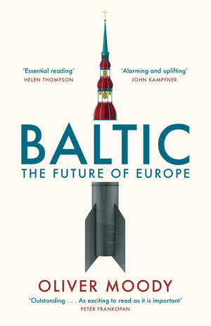 Baltic: The Future Of Europe