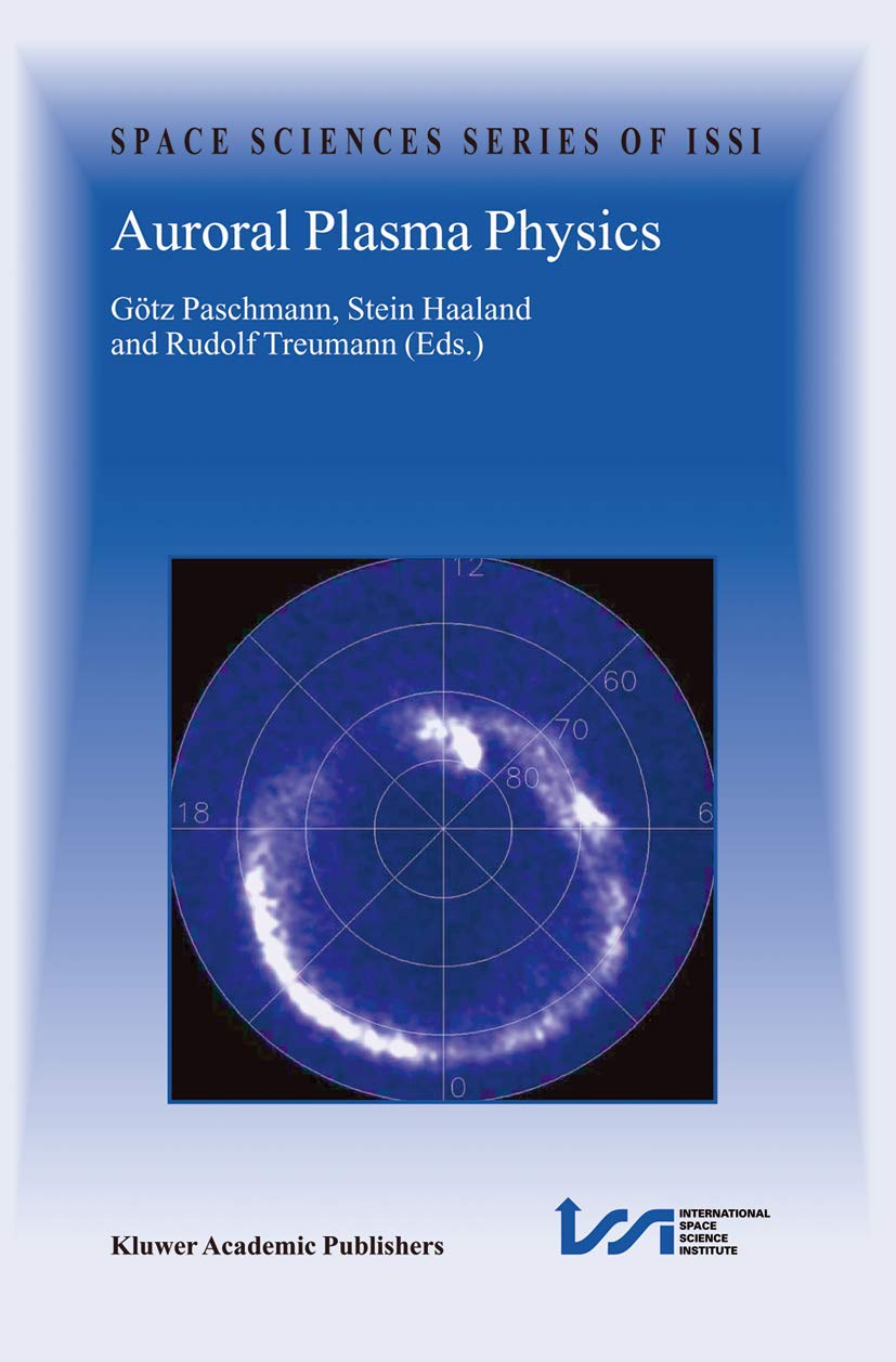 Auroral Plasma Physics (Space Sciences Series of ISSI, 15),Used