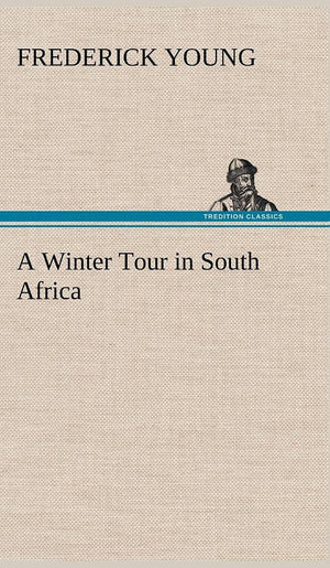 A Winter Tour in South Africa,Used