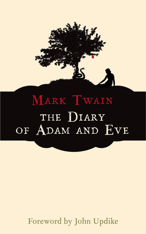 The Diary of Adam and Eve (Hesperus Classics),Used