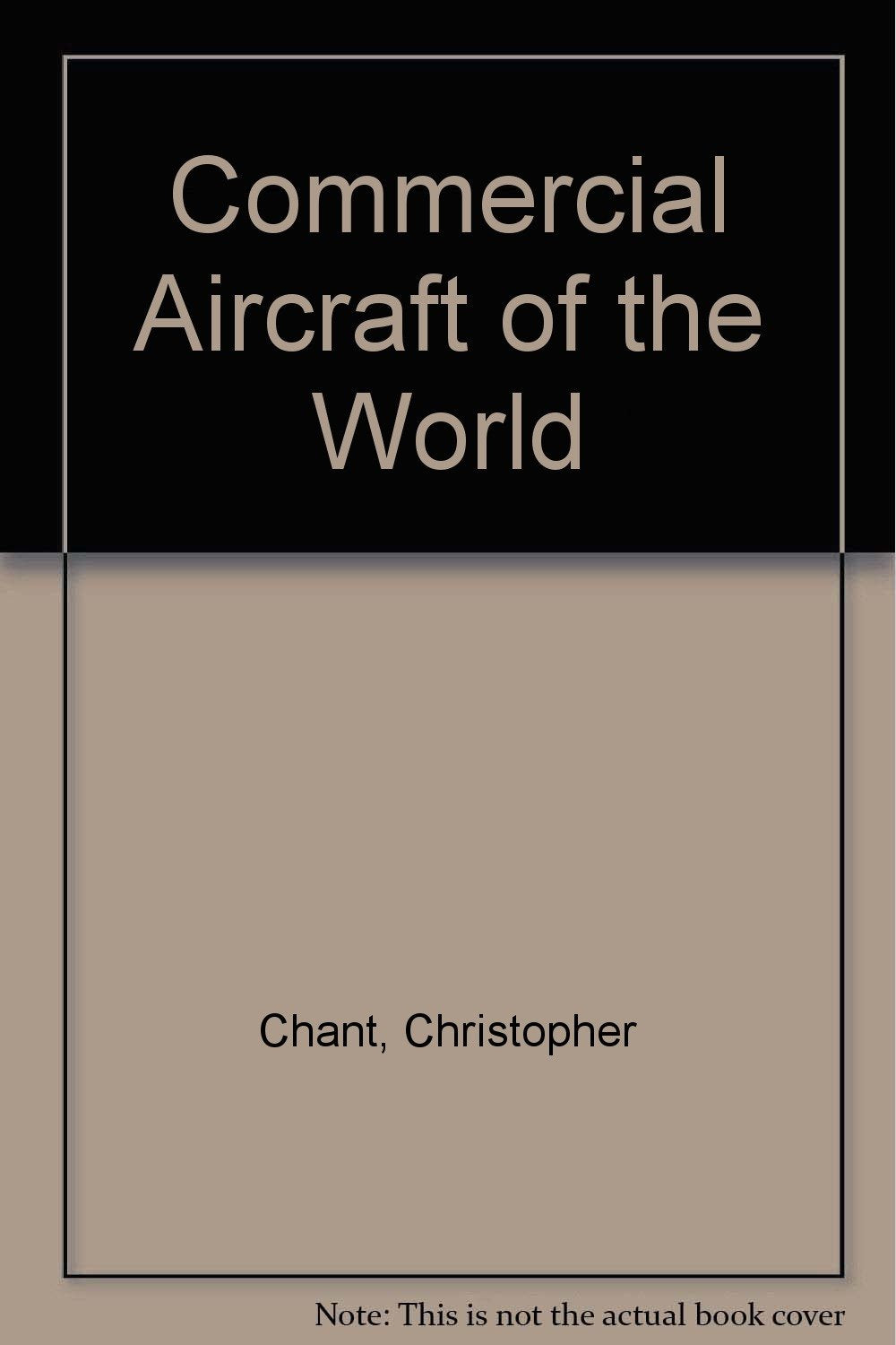 The Concise guide to commercial aircraft of the world,Used
