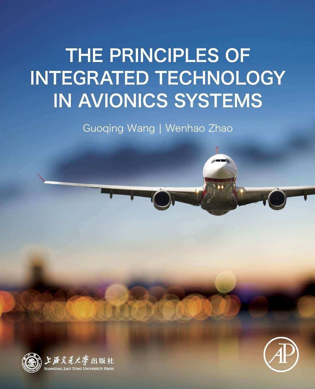 The Principles of Integrated Technology in Avionics Systems,Used