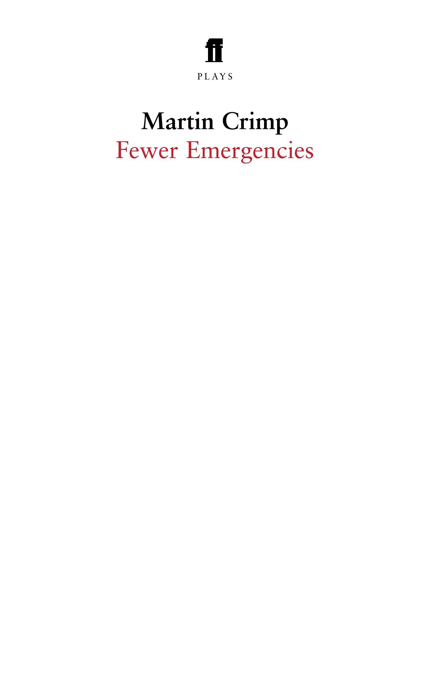 Fewer Emergencies,Used