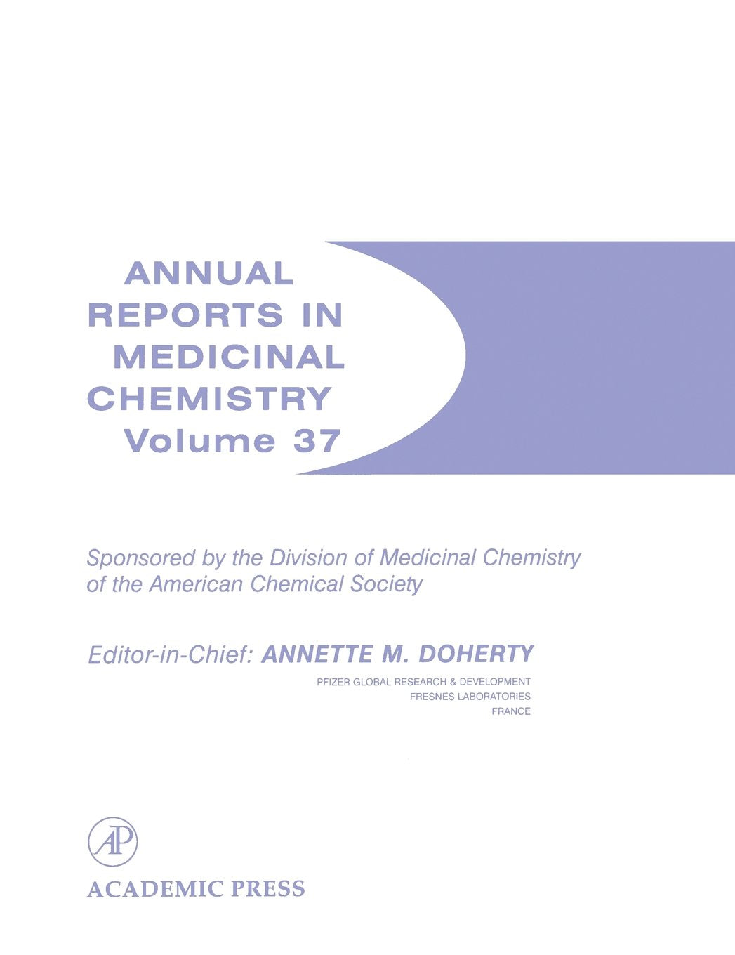 Annual Reports in Medicinal Chemistry (Volume 37),Used