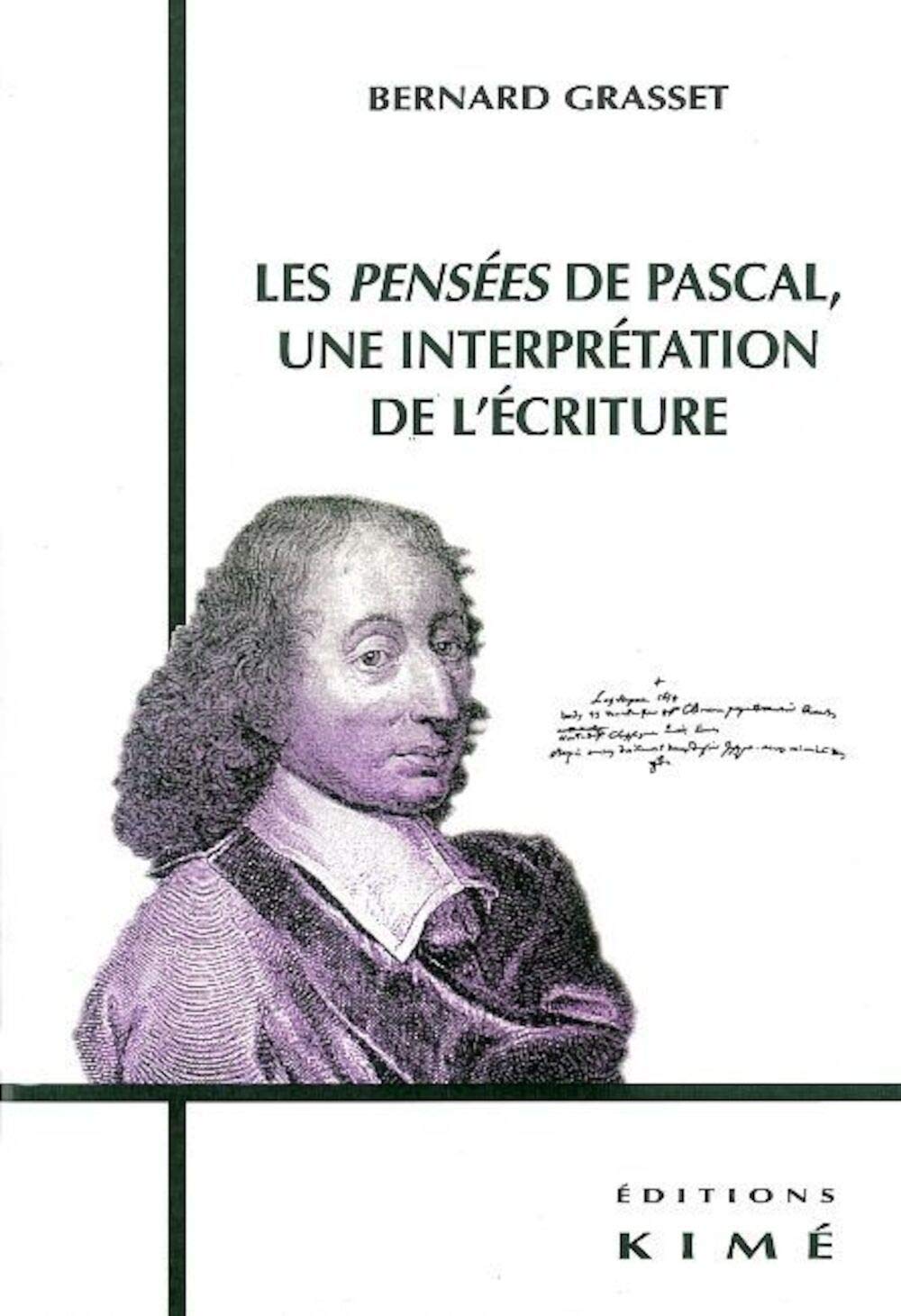 Penses de Pascal,Une Interpretation de l'Ecriture (Les,Used