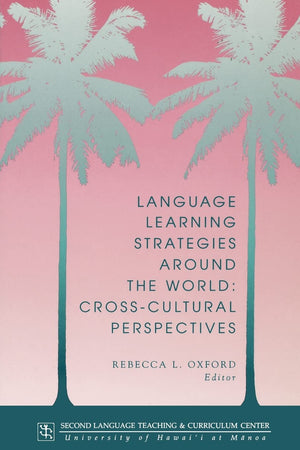 Language Learning Strategies Around the World: Cross Cultural Perspectives (Technical Report),Used