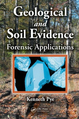 Geological and Soil Evidence: Forensic Applications,Used