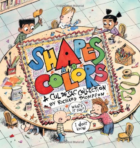Shapes and Colors: A Cul De Sac Collection (Volume 4),Used