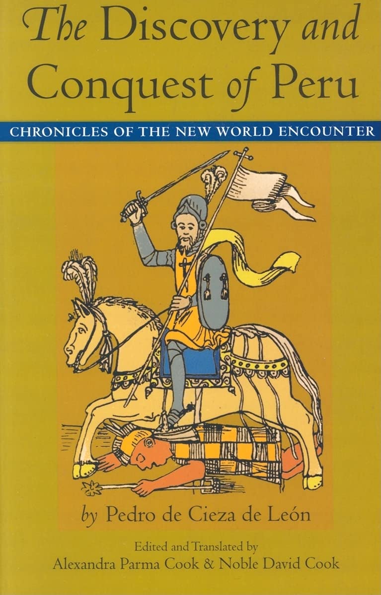 The Discovery and Conquest of Peru (Latin America in Translation),Used