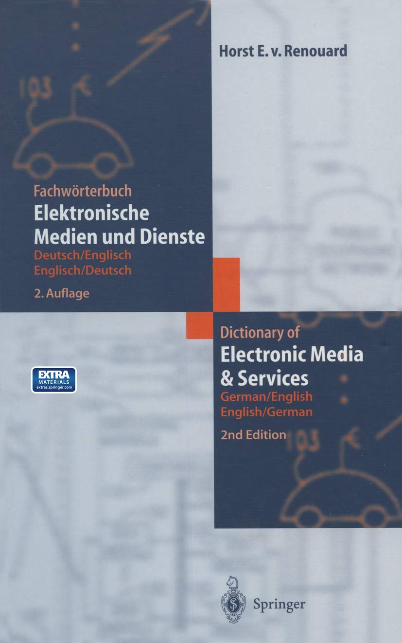 Fachwrterbuch Elektronische Medien und Dienste / Dictionary of Electronic Media and Services: Deutsch/Englisch  Englisch/Deutsc,Used