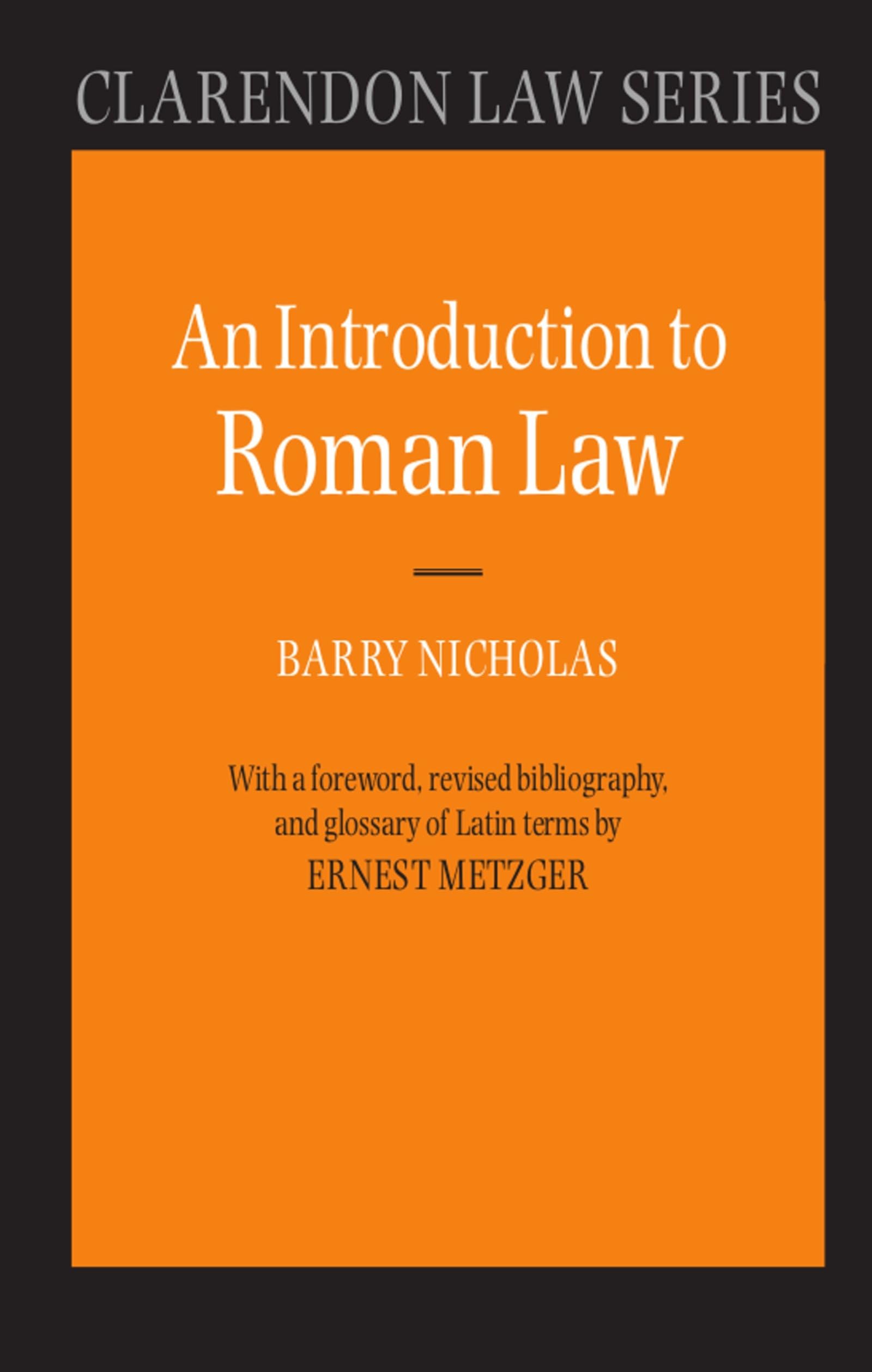 An Introduction to Roman Law (Clarendon Law Series),Used