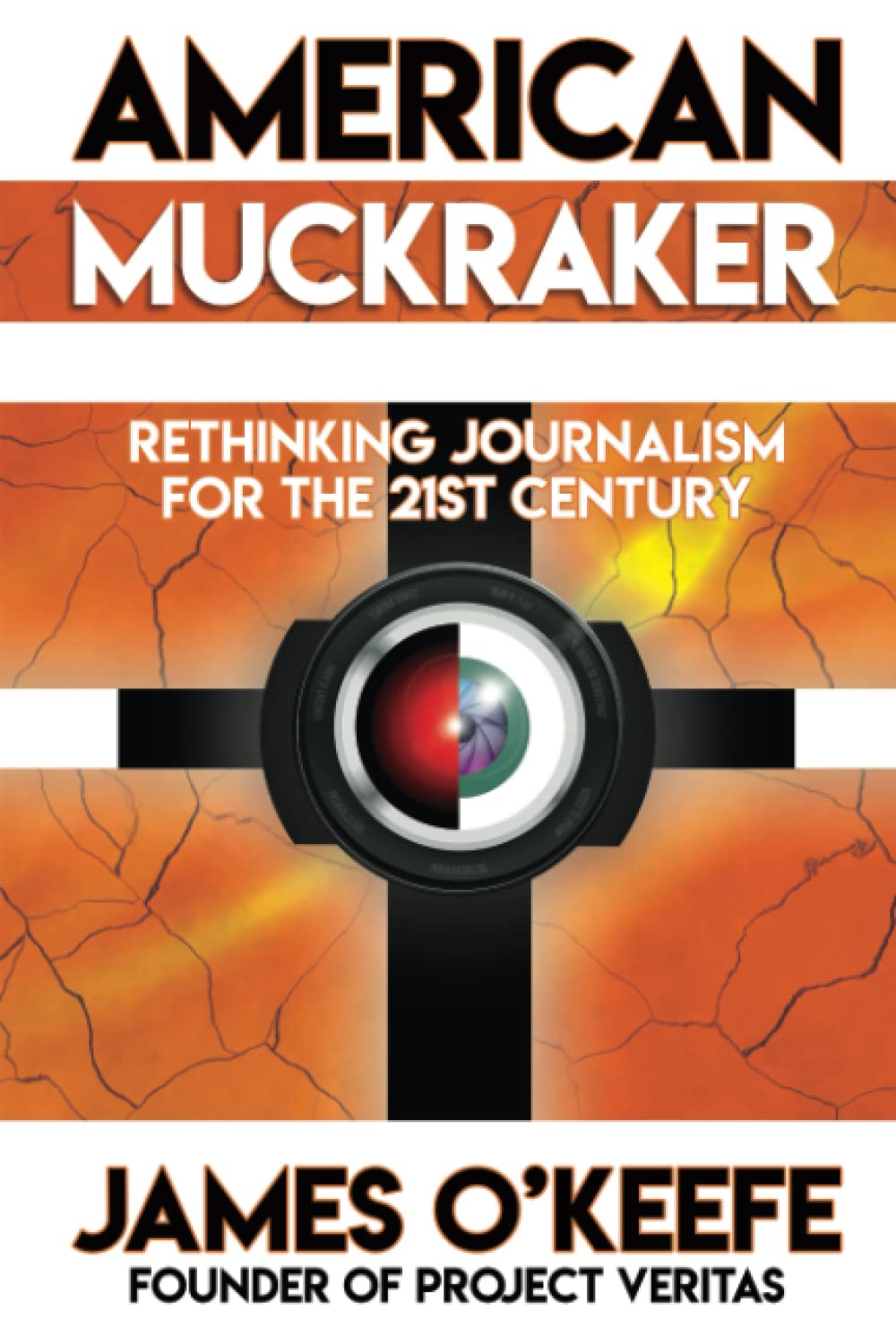 American Muckraker: Rethinking Journalism for the 21st Century,Used