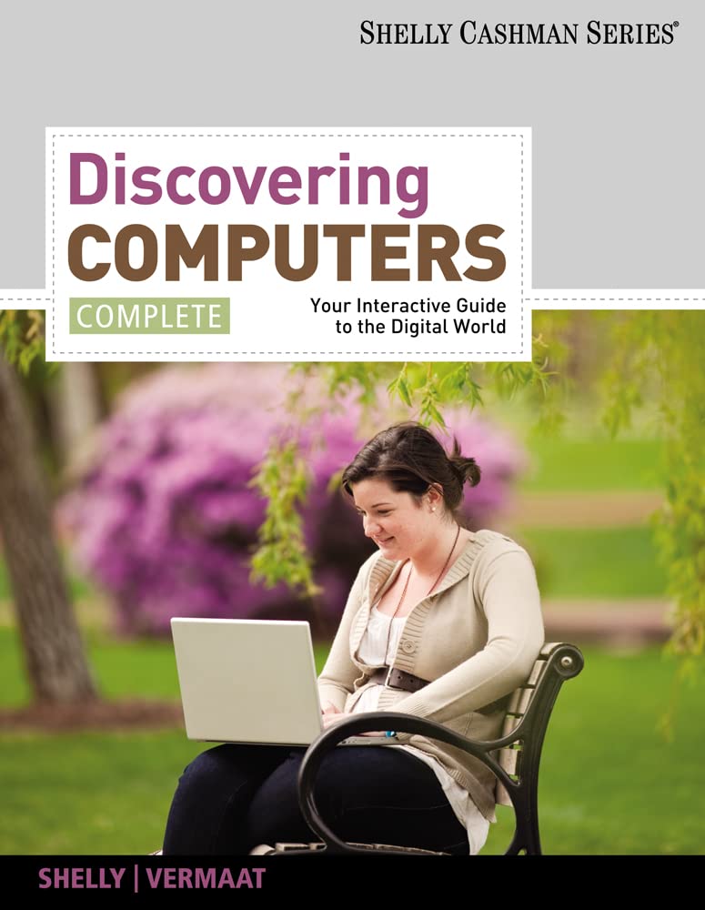 Discovering Computers: Your Interactive Guide to the Digital World, Complete,Used