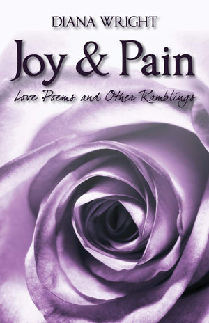 Joy And Pain: Love Poems And Other Ramblings,Used