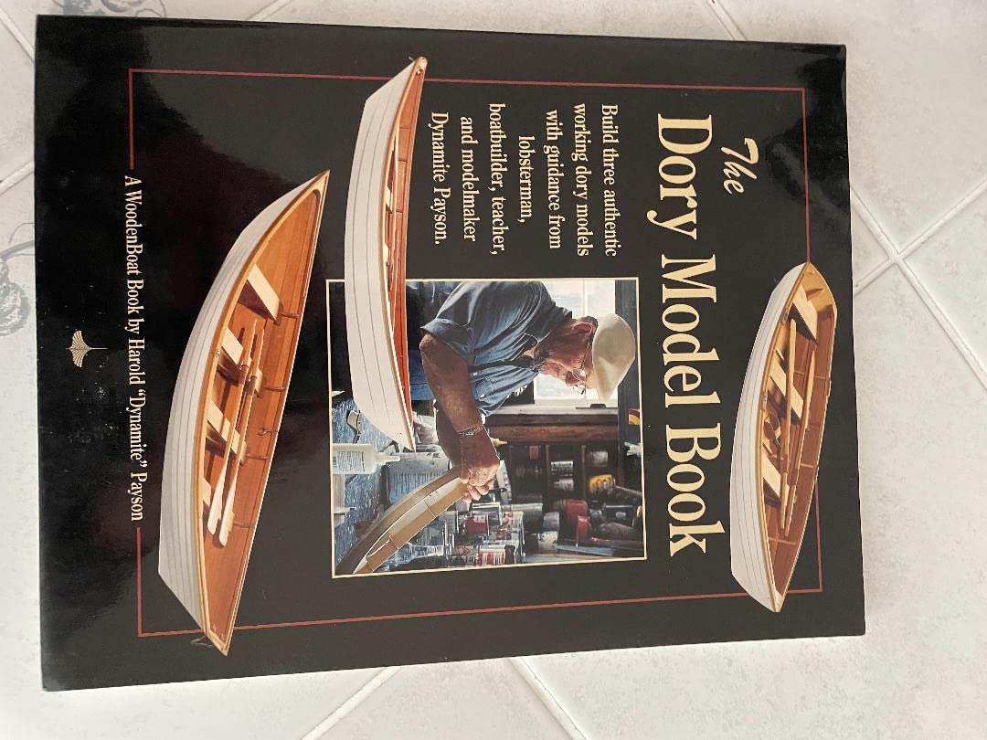 The Dory Model Book: A Woodenboat Book