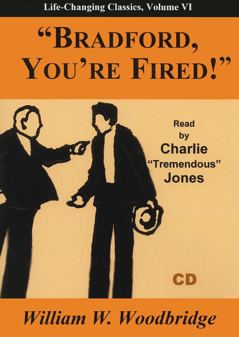 Bradford, You're Fired! (LifeChanging Classics (Audio)),Used