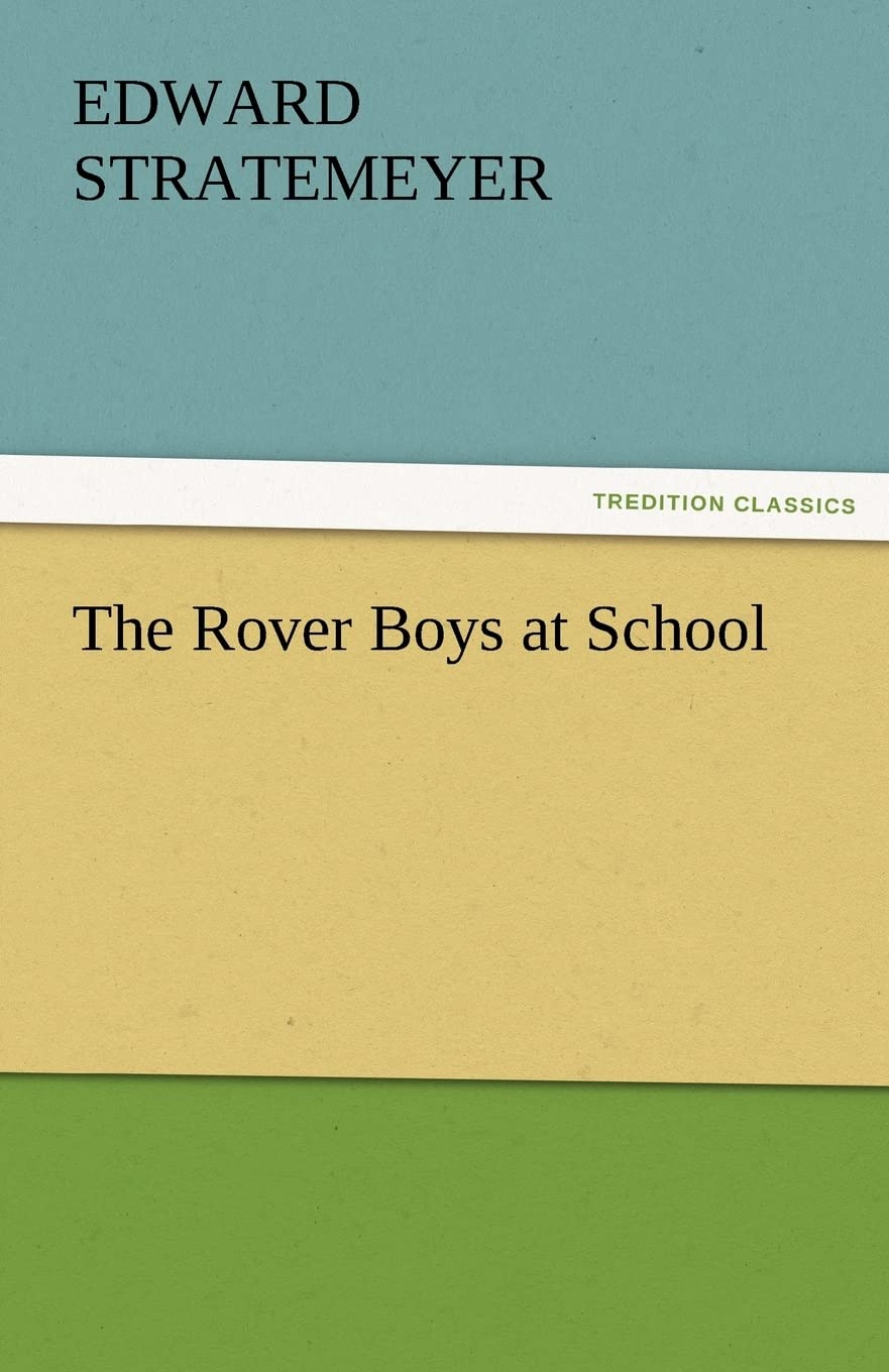 The Rover Boys at School,Used