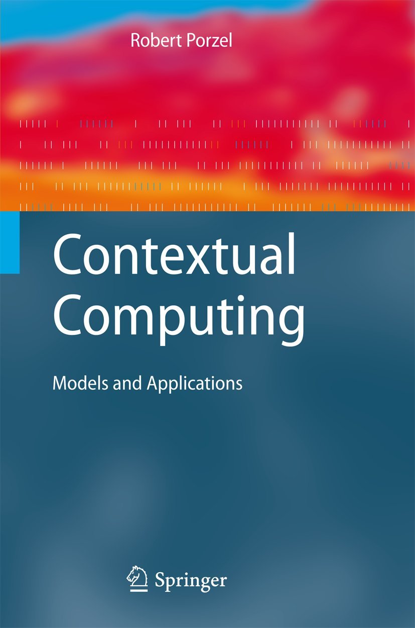 Contextual Computing: Models and Applications (Cognitive Technologies),Used