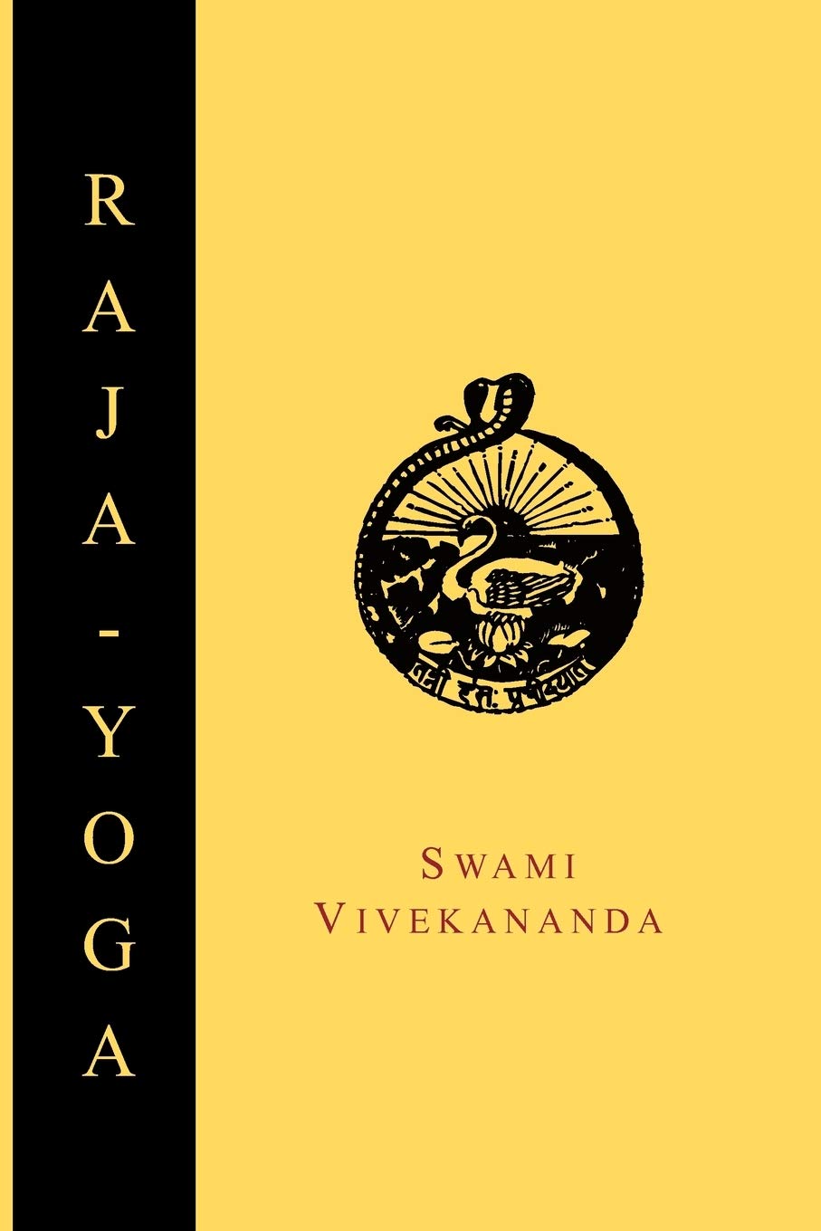 Rajayoga; Or, Conquering The Internal Nature,Used