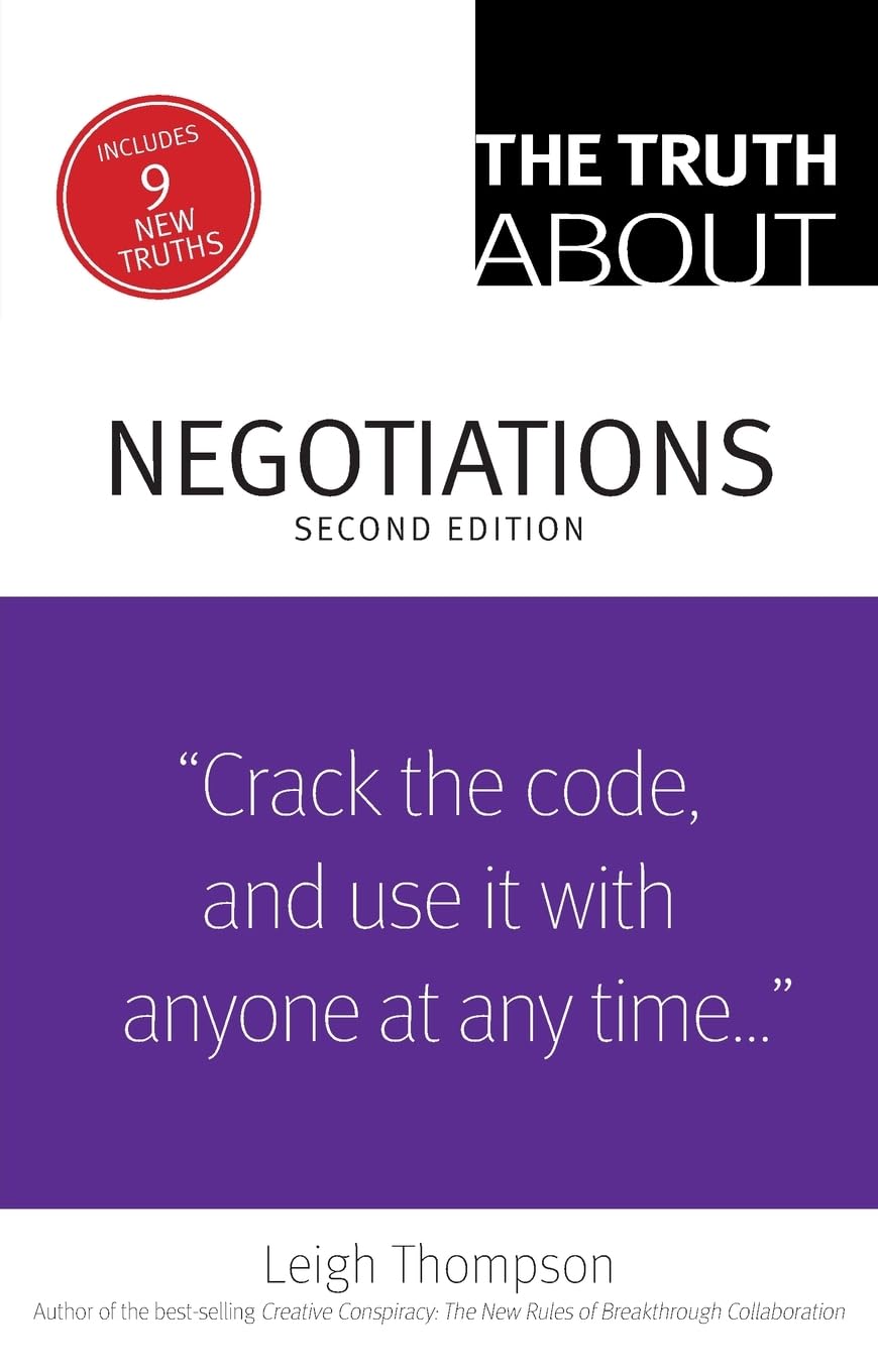 The Truth About Negotiations (2nd Edition),New