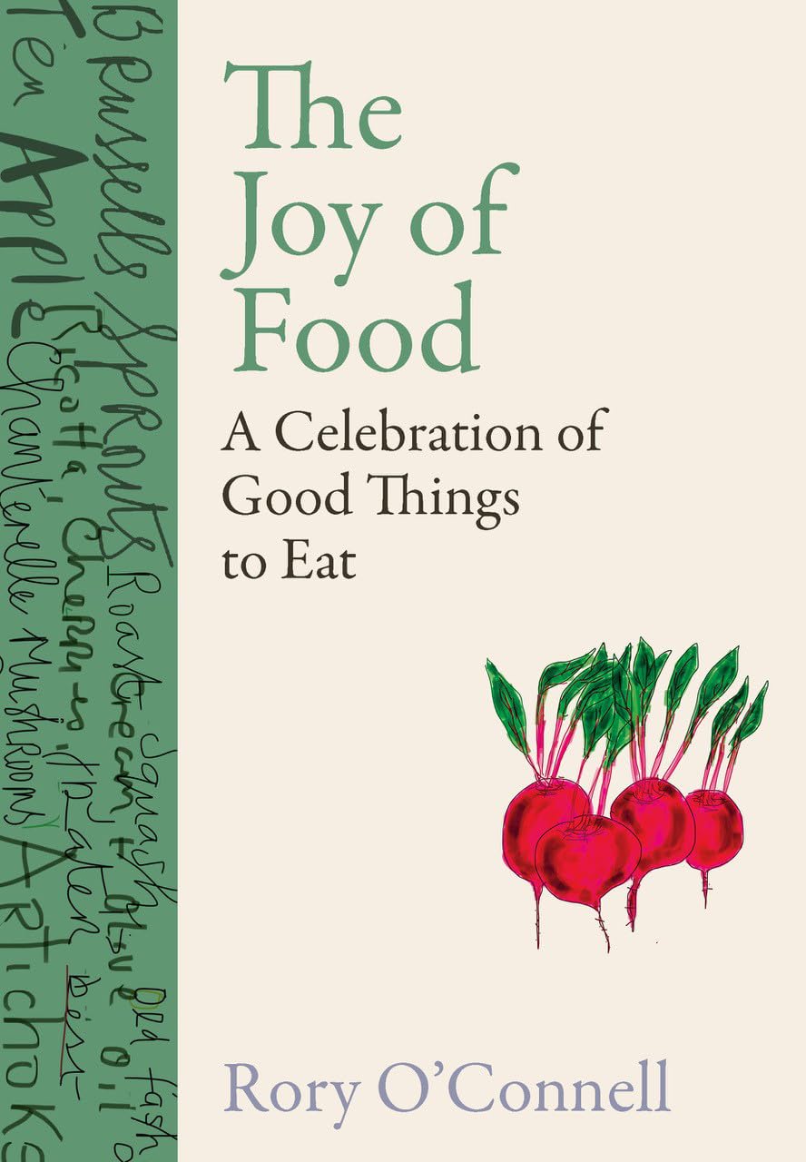 The Joy of Food: A Celebration of Good Things to Eat,Used