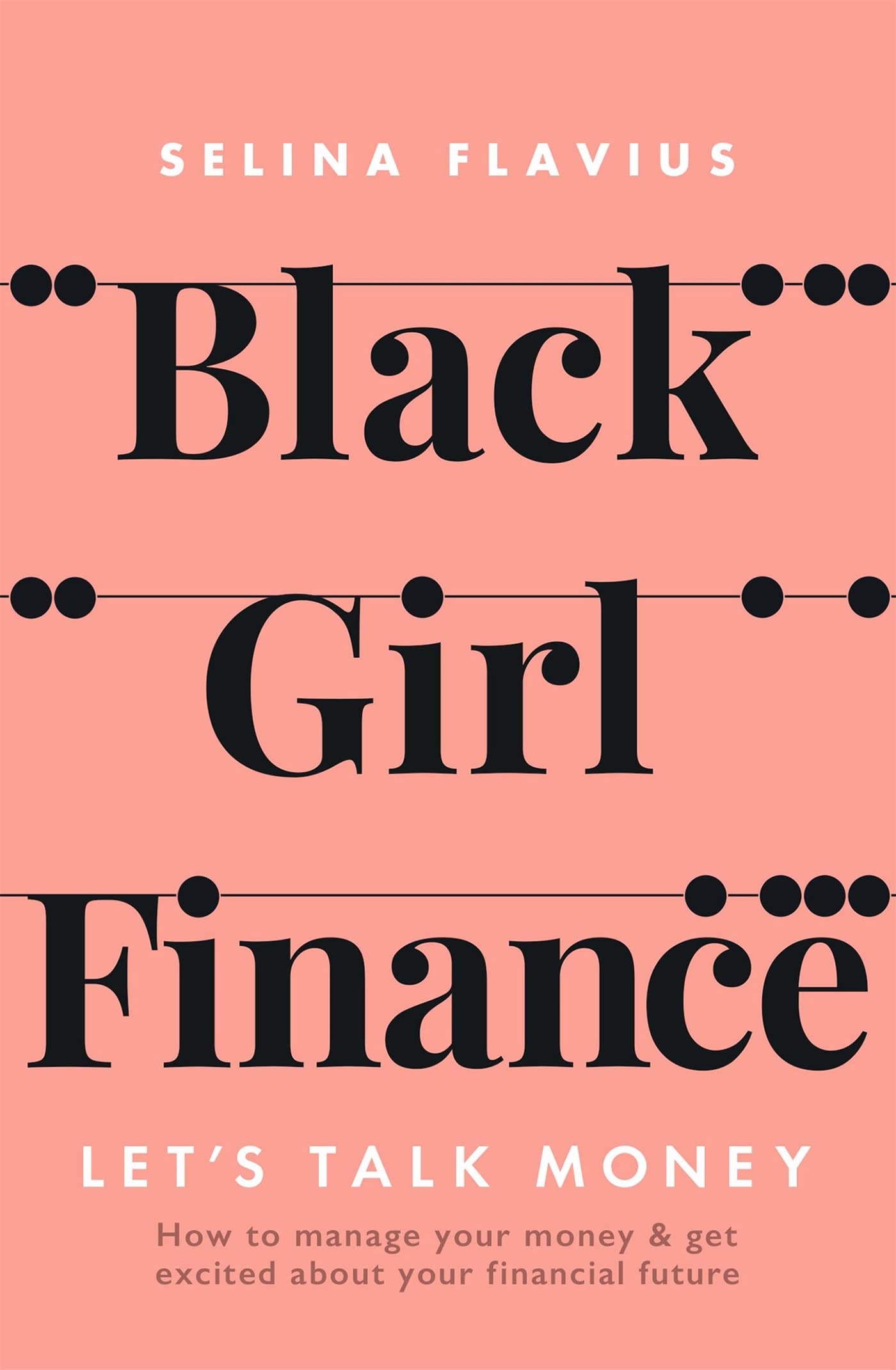 Black Girl Finance: Let's Talk Money,Used