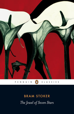 The Jewel of Seven Stars (Penguin Classics),New