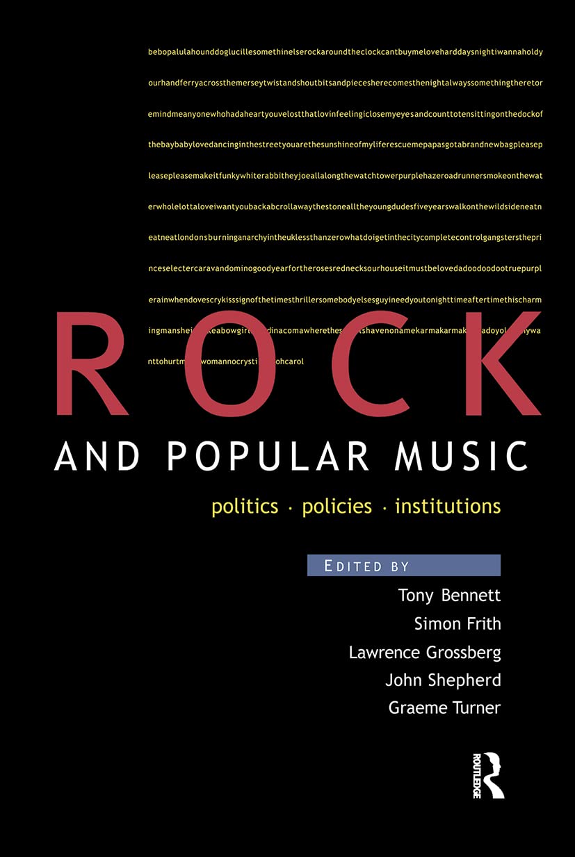 Rock and Popular Music: Politics, Policies, Institutions (Culture),Used