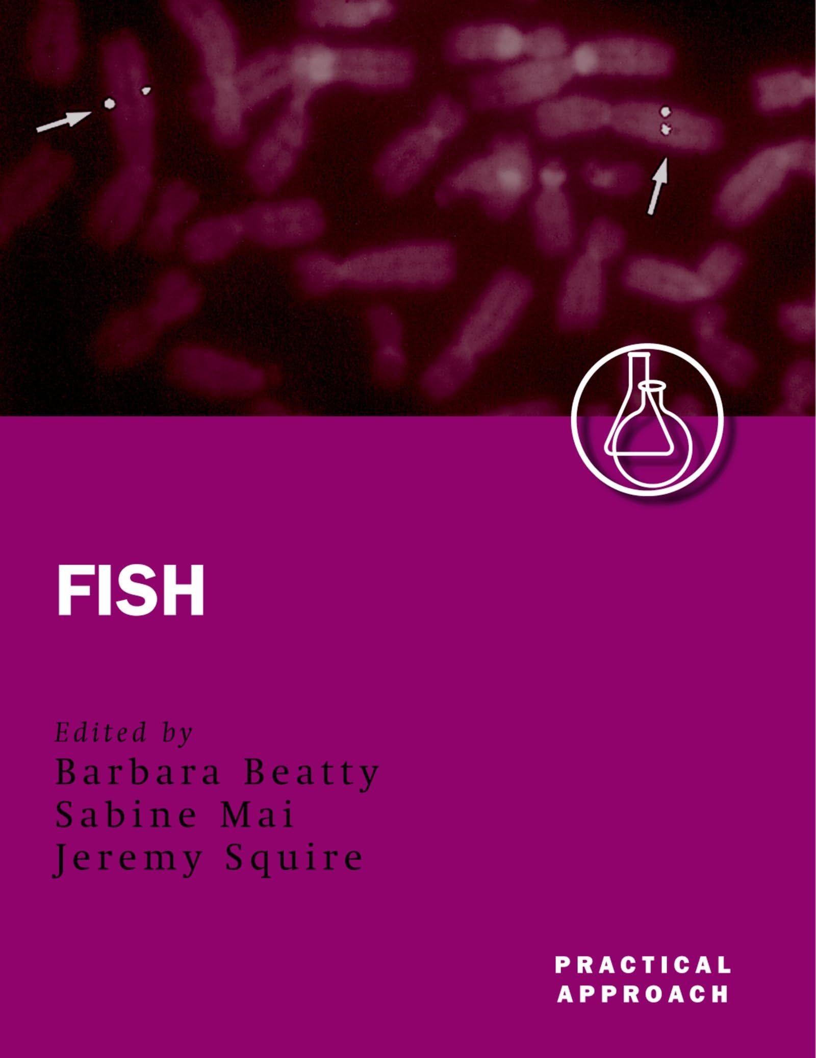 Fish (Practical Approach Series)
