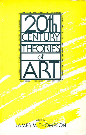 TwentiethCentury Theories of Art,Used