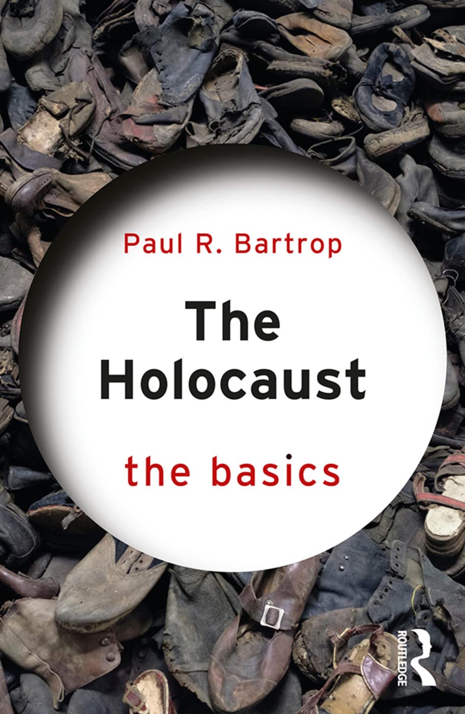 The Holocaust: The Basics: The Basics,Used