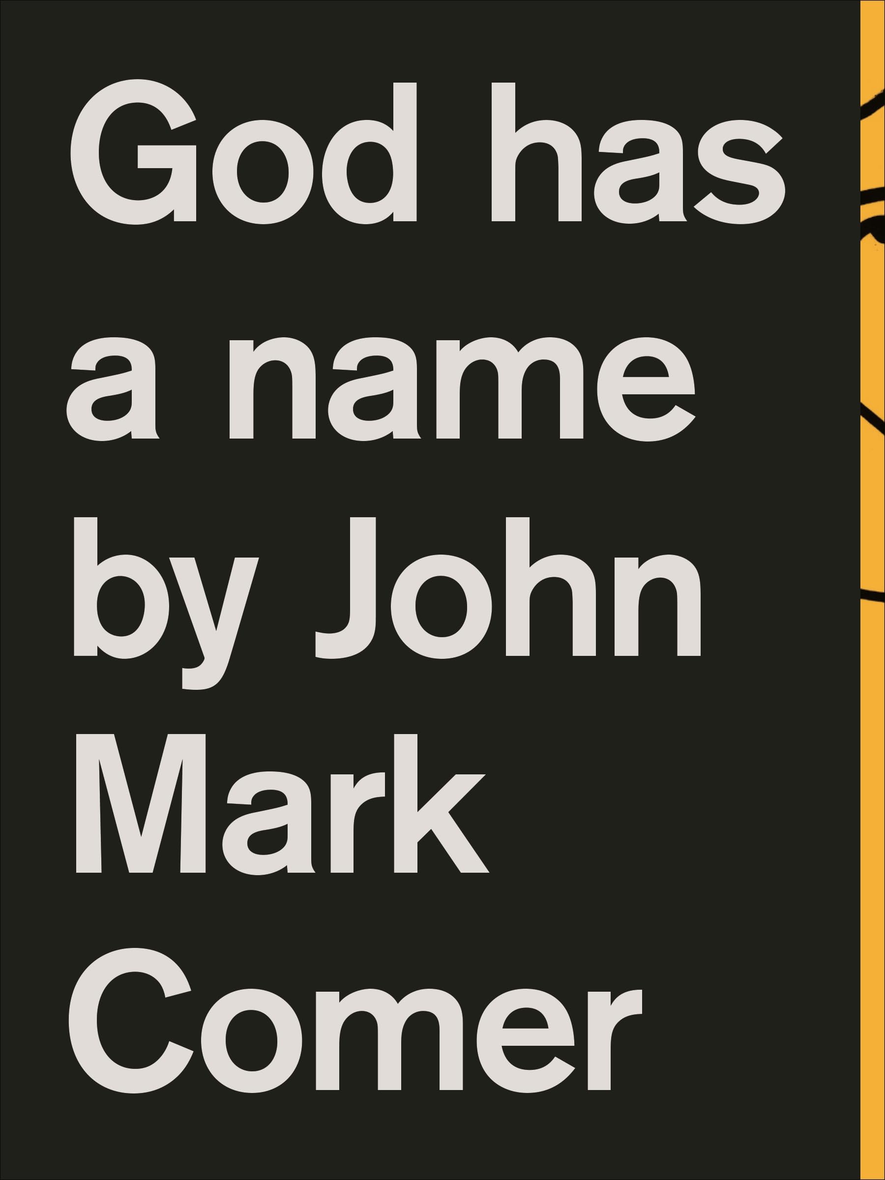 God Has A Name-used