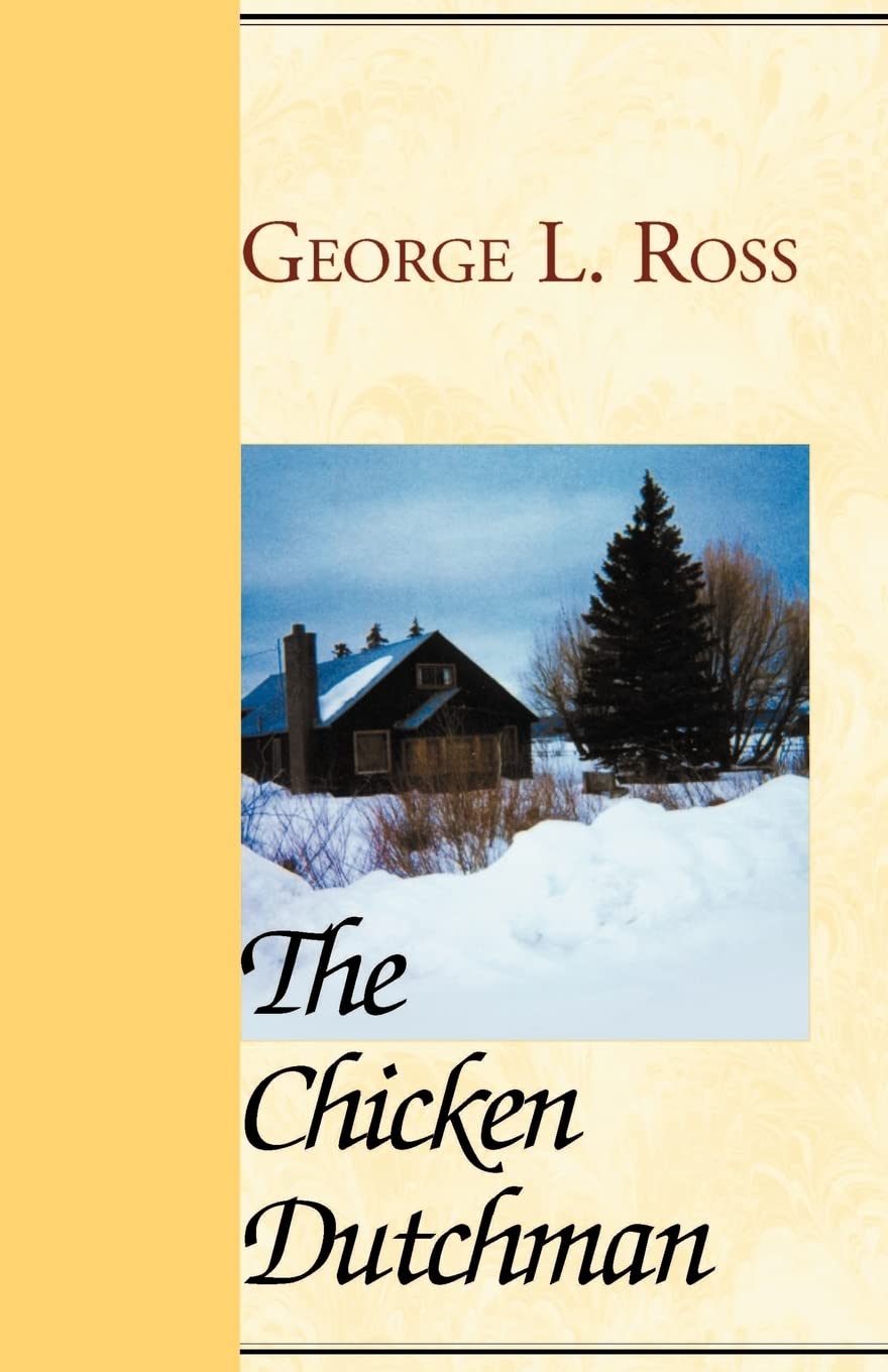The Chicken Dutchman,Used