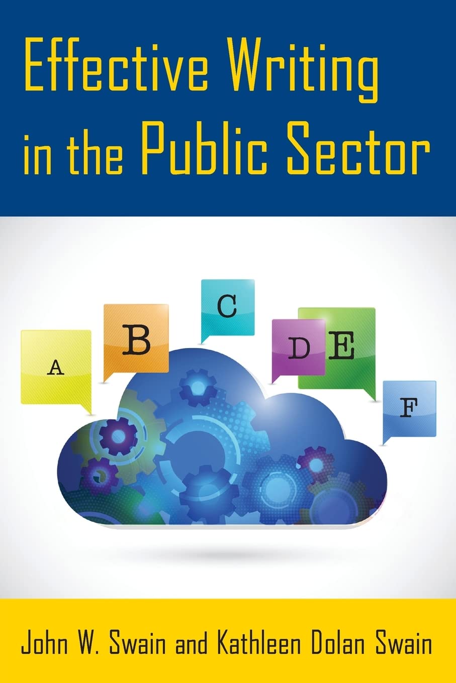 Effective Writing In The Public Sector,New