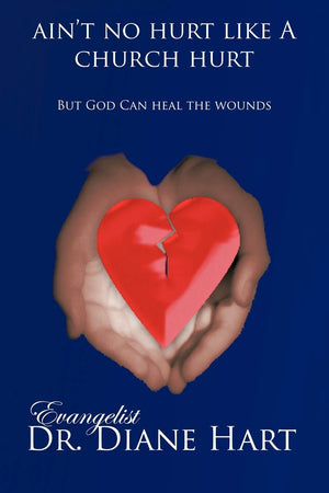 Ain'T No Hurt Like A Church Hurt But God Can Heal The Wounds,Used