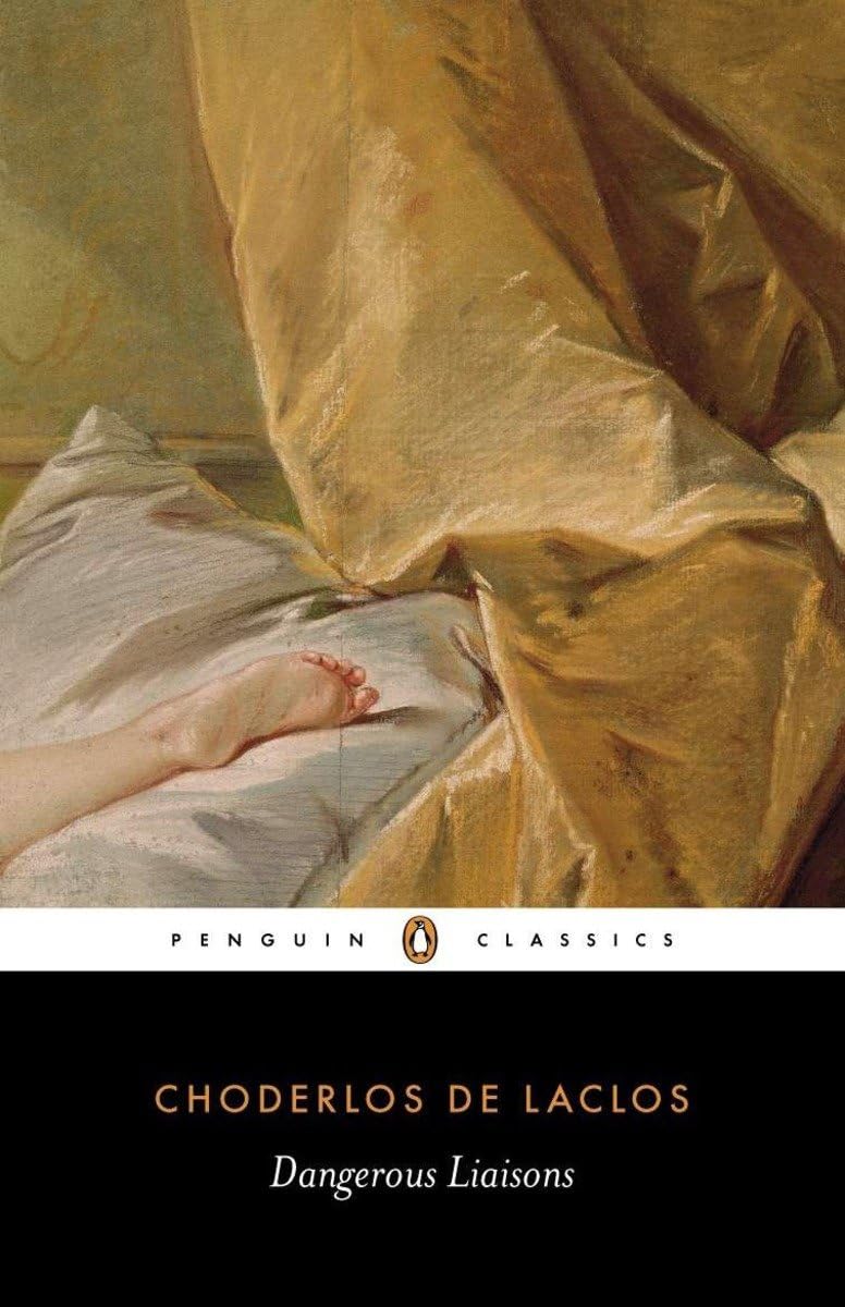 Dangerous Liaisons (Penguin Classics),New