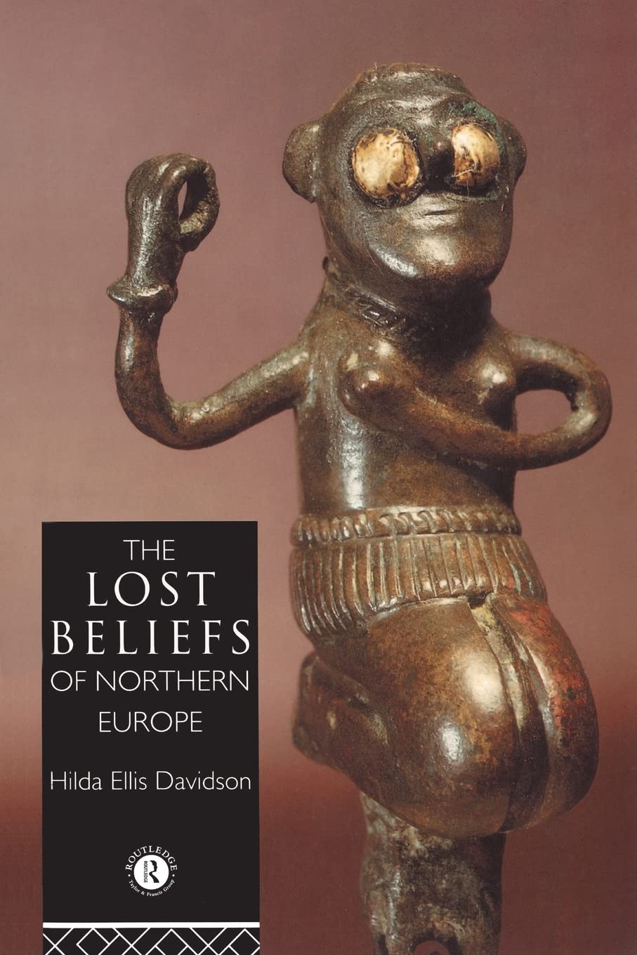 The Lost Beliefs of Northern Europe,New