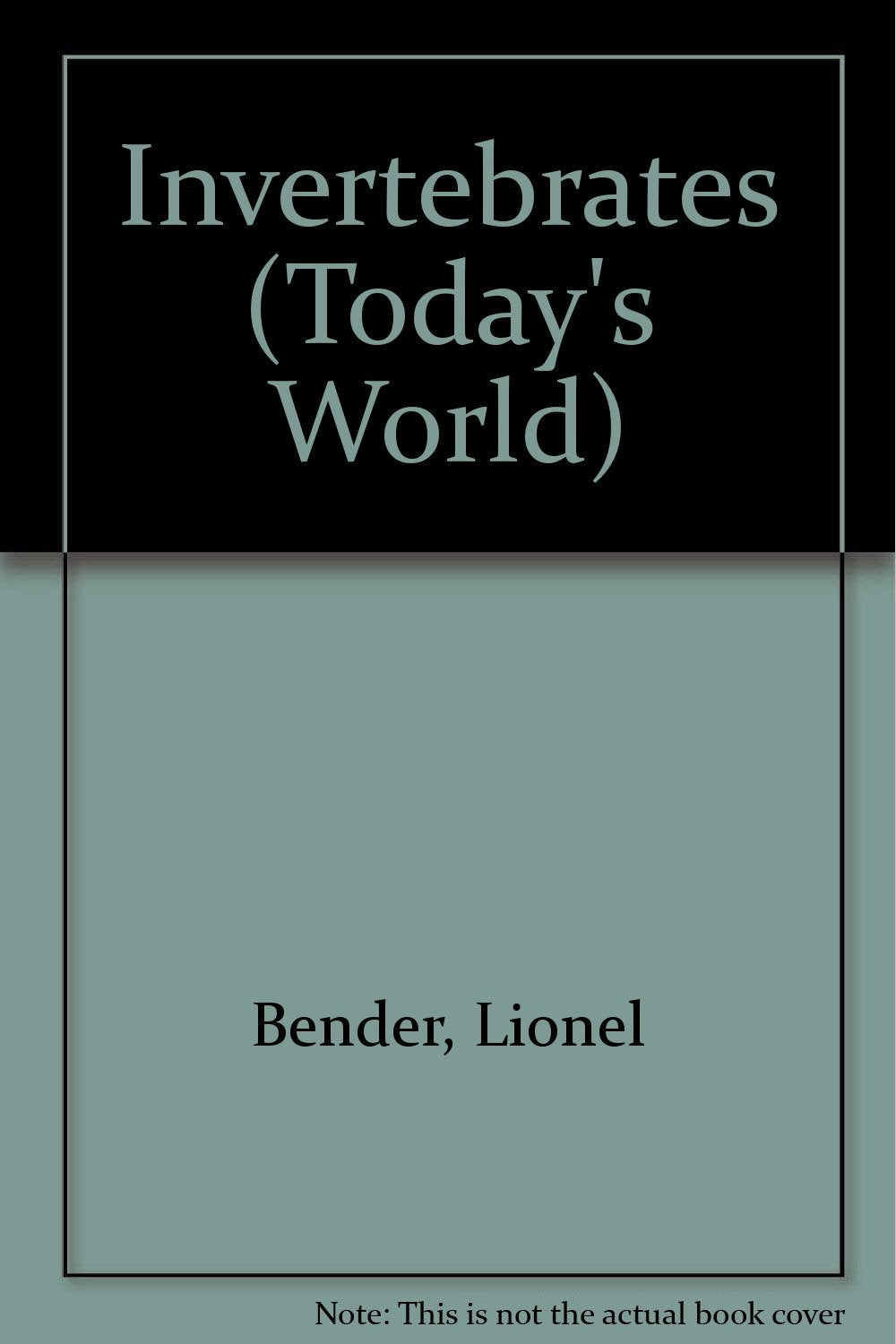 Invertebrates (Today's World),Used