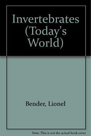 Invertebrates (Today's World),Used