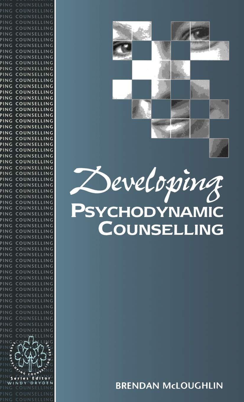 Developing Psychodynamic Counselling (Developing Counselling series),Used