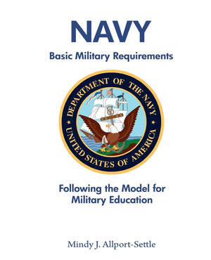 Navy Basic Military Requirements: Following the Model for Military Education,Used
