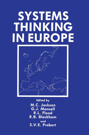 Systems Thinking in Europe (NATO Asi Series B: Physics; 255),Used