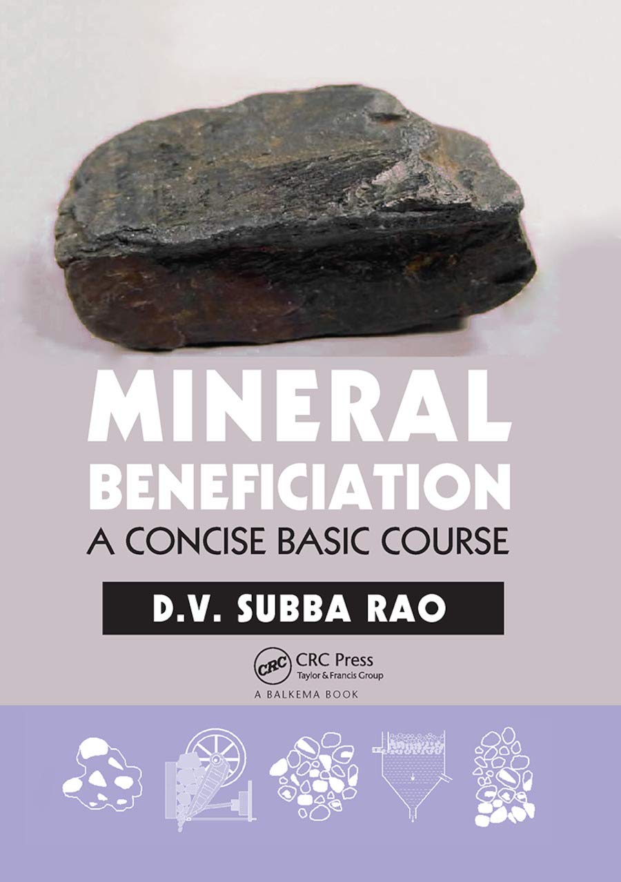 Mineral Beneficiation: A Concise Basic Course,Used