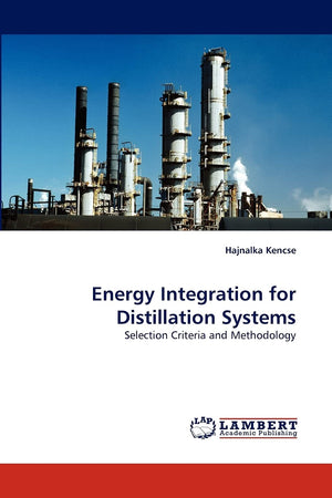 Energy Integration for Distillation Systems: Selection Criteria and Methodology,Used